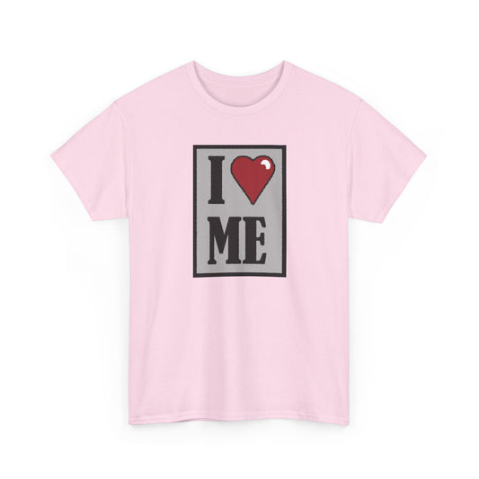 I LOVE ME