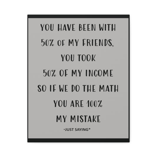 MY MISTAKE