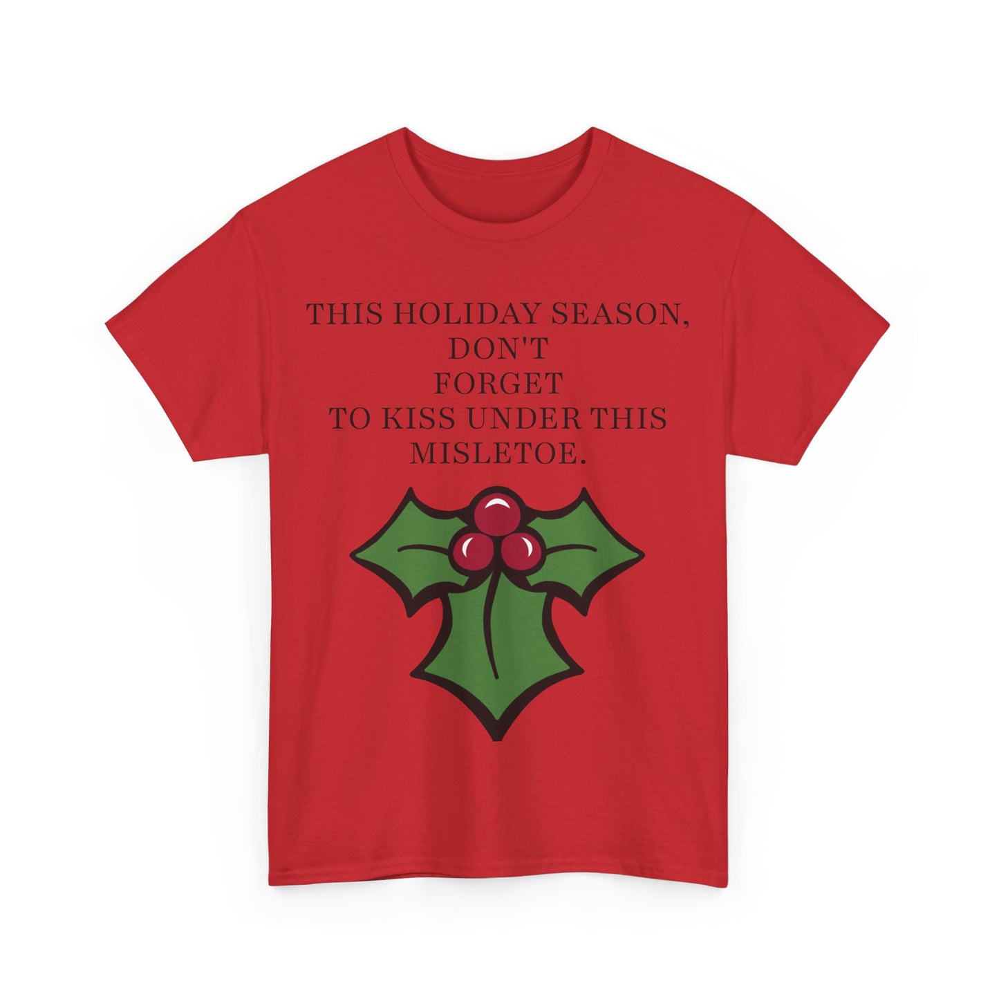 THE HOLIDAY KISS(ADULT/TEEN T-SHIRT)