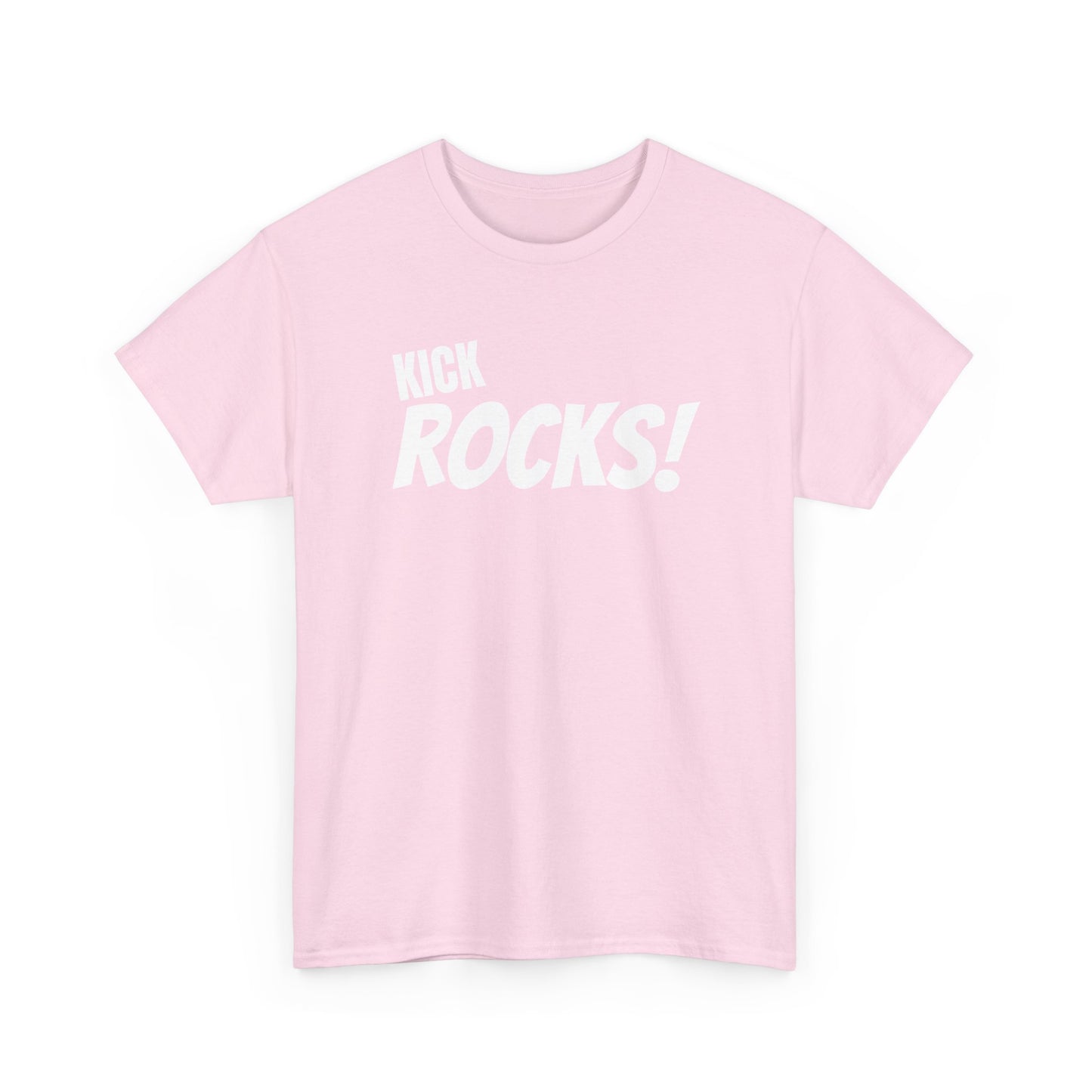 KICK ROCKS!