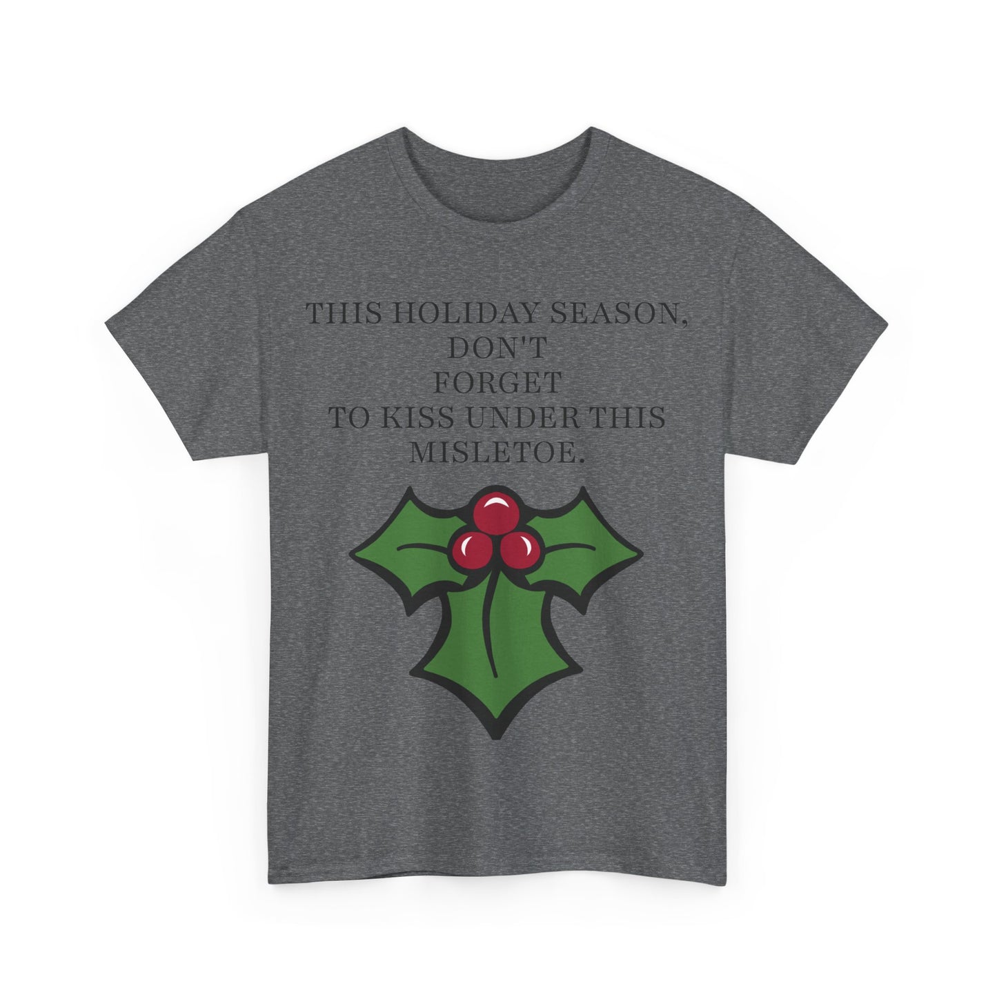 THE HOLIDAY KISS(ADULT/TEEN T-SHIRT)